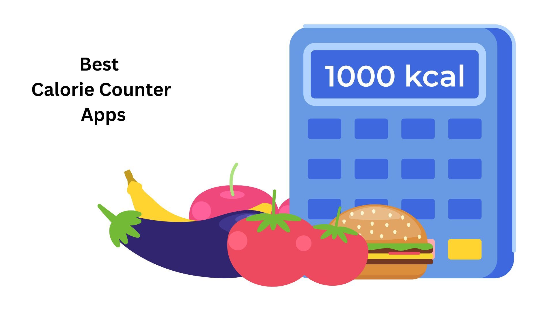 Best Calorie counter Apps
