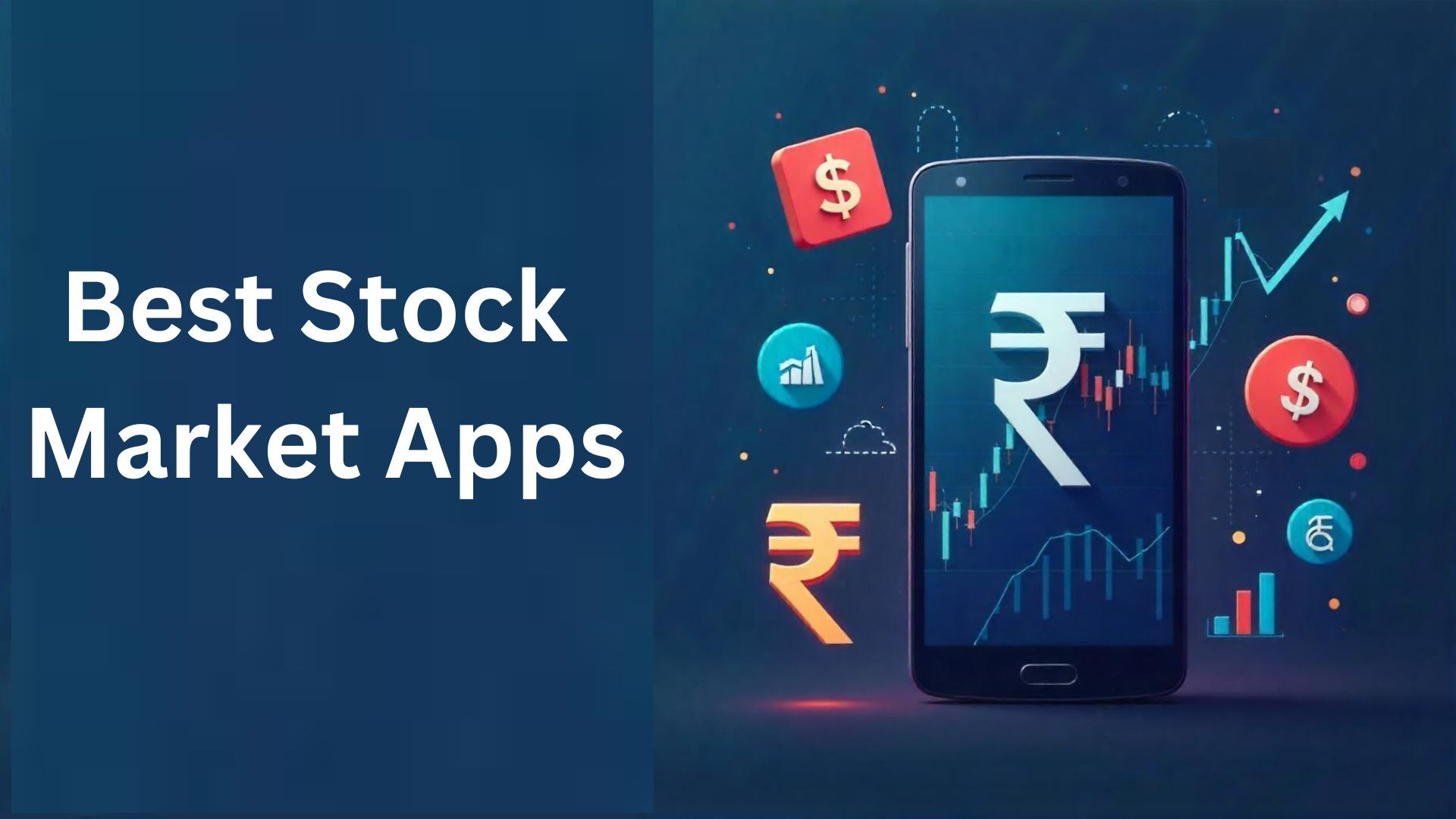 Best Trading Apps in India 2025 Guide