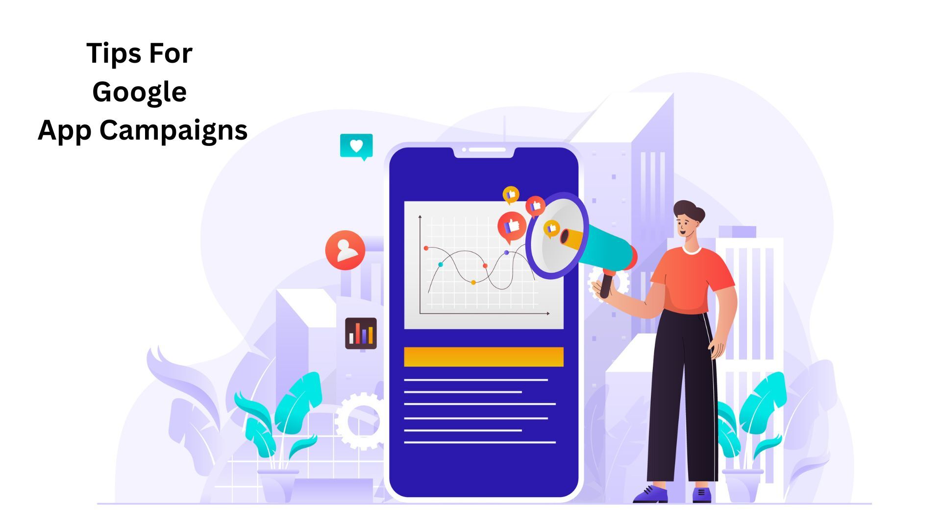 Google app campaigns