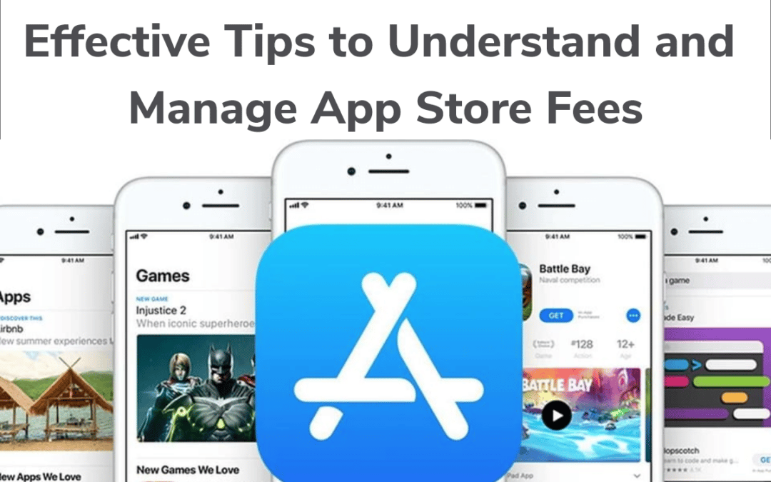 Tips to Understand and Manage App Store Fees | App Subscriptions