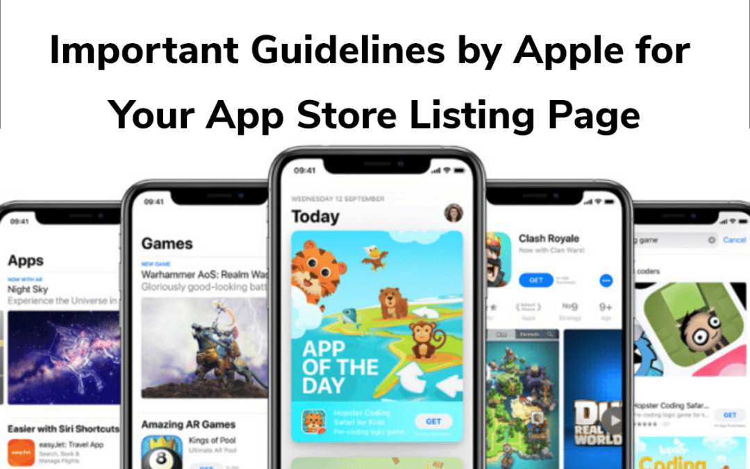 Important Guidelines by Apple for Your App Store Listing Page.